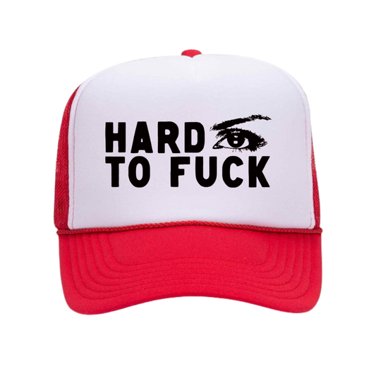Hard To Fuck Hat